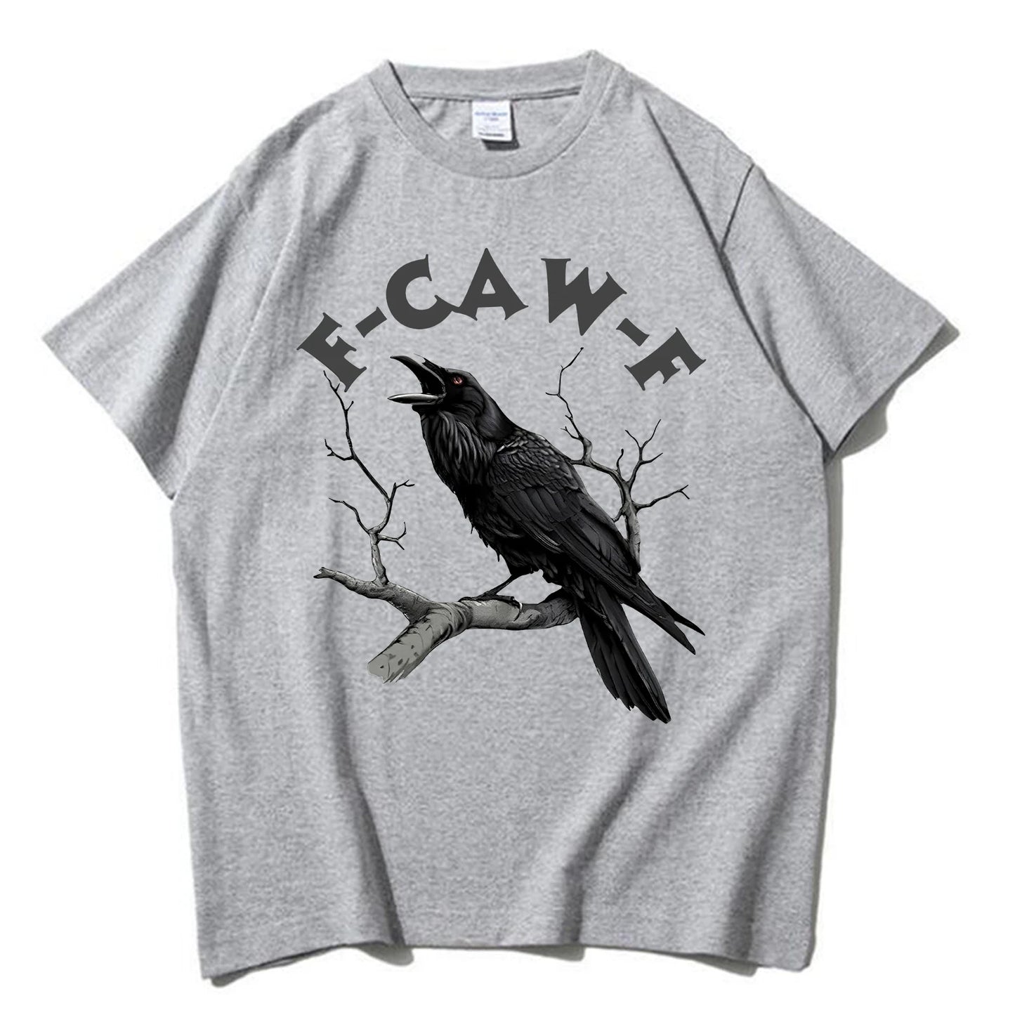 Funny F Caw F T-shirt Men Women Humor Unhinged Animal T Shirt Loose Vintage Graphic T Shirts
