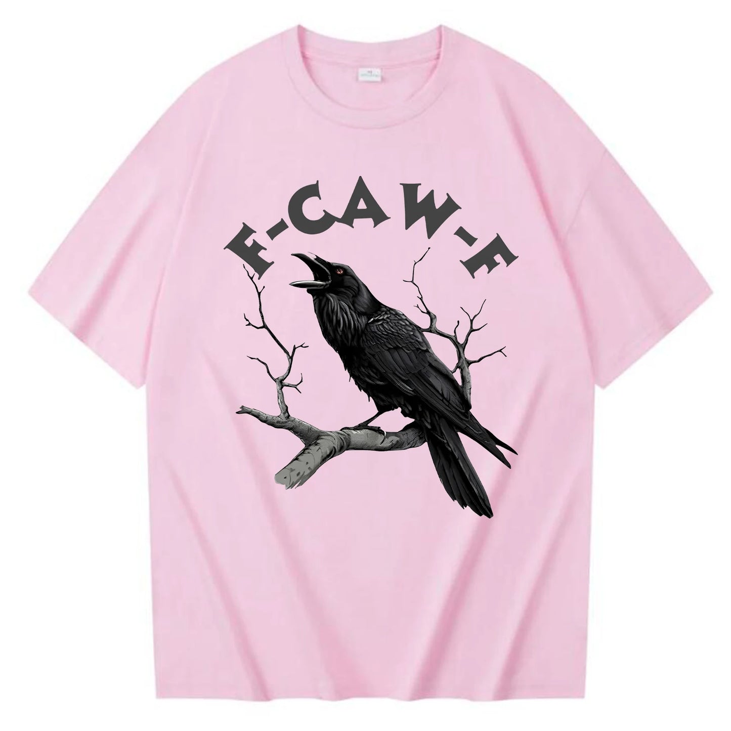 Funny F Caw F T-shirt Men Women Humor Unhinged Animal T Shirt Loose Vintage Graphic T Shirts