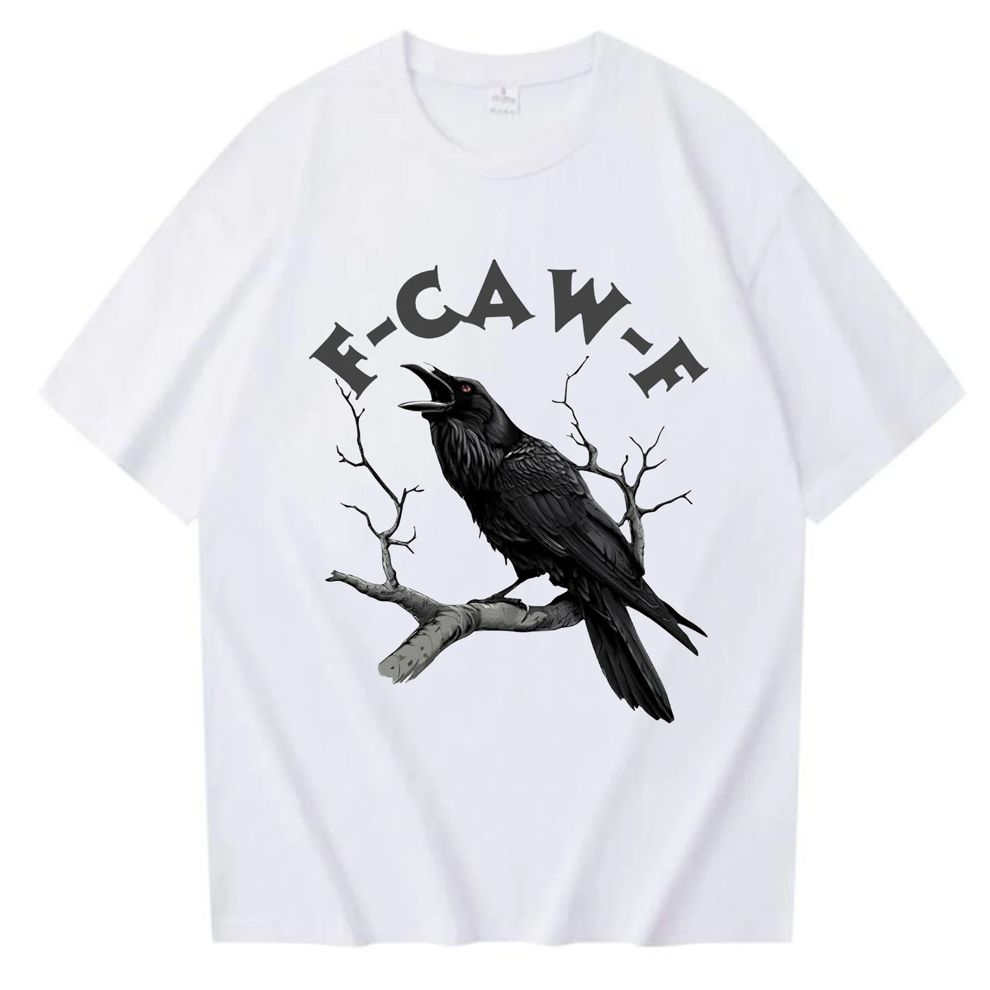 Funny F Caw F T-shirt Men Women Humor Unhinged Animal T Shirt Loose Vintage Graphic T Shirts