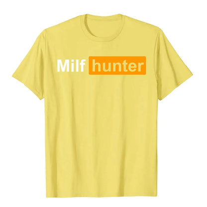MILF Hunter Funny Adult Humor Joke For Men Who Love Milfs Graphic Top T-Shirts Tops Shirts Brand New Cotton Holiday Tight Adult